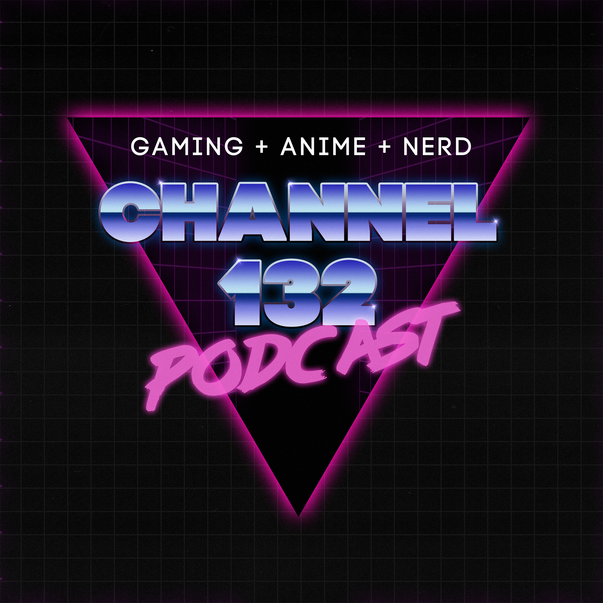 Channel 132 Podcast